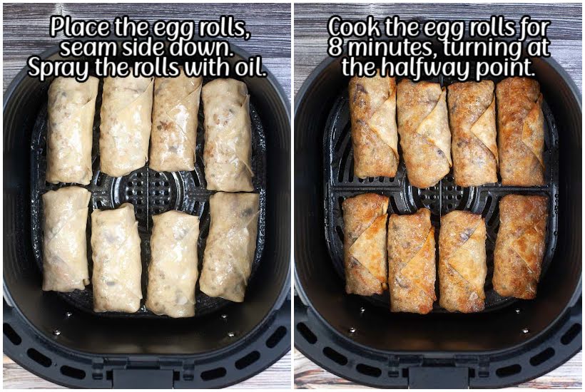 Two photo collage of eight egg rolls in the air fryer basket and egg rolls after being cooked with text overlay.
