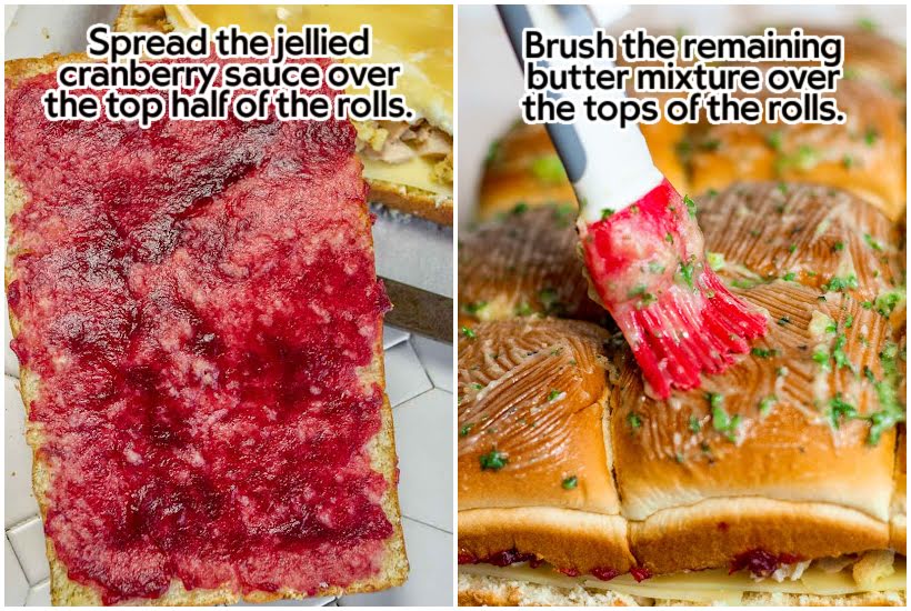 Side by side images of jellied cranberry sauce added to the top underneath of the rolls and butter mixture brushed on the top of the rolls with text overlay.