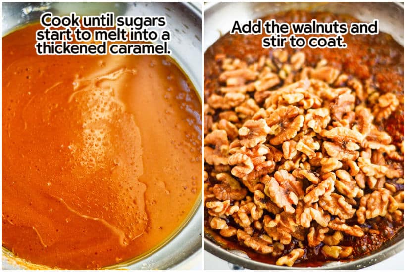 Side by side images of sugars melting into caramel and adding walnuts to the caramel with text overlay.