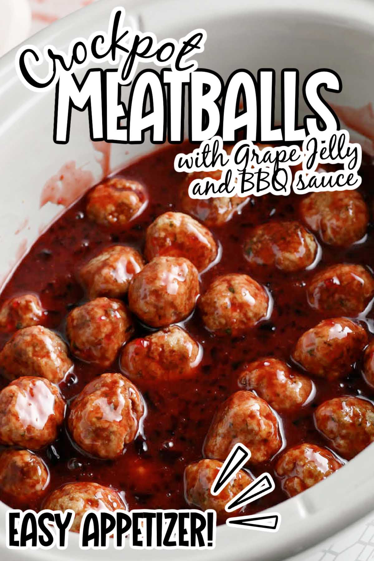 Crockpot meatballs with grape jelly and bbq sauce in a crockpot with text overlay.