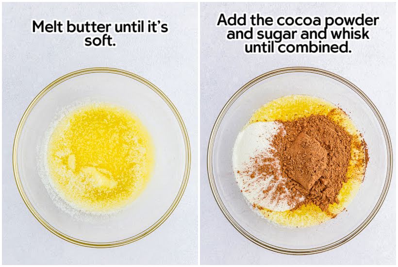 Side by side images of melted butter in a bowl and cocoa powder and sugar added to butter with text overlay.