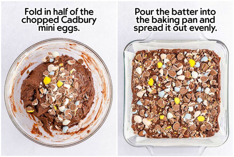 Side by side images of chopped Cadbury chocolate eggs added to the batter and Cadbury Mini Eggs Brownie batter added to an 8x8 glass dish with text overlay.