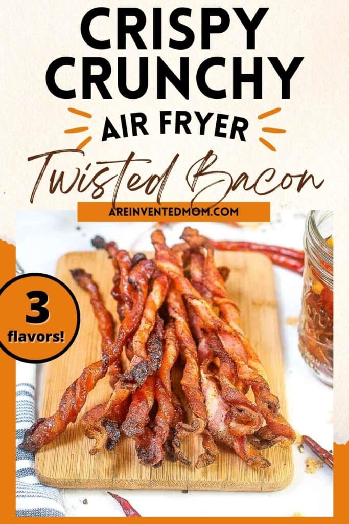 Closeup view of air fryer twisted bacon on a wooden cutting board with graphic overlay.
