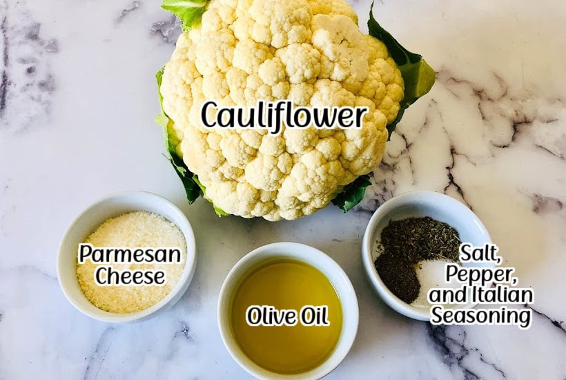 Ingredients to make roasted cauliflower steaks in the air fryer with labels.