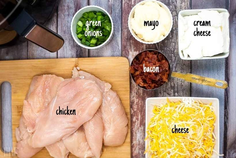 Ingredients to make million dollar chicken in the air fryer with text labels.