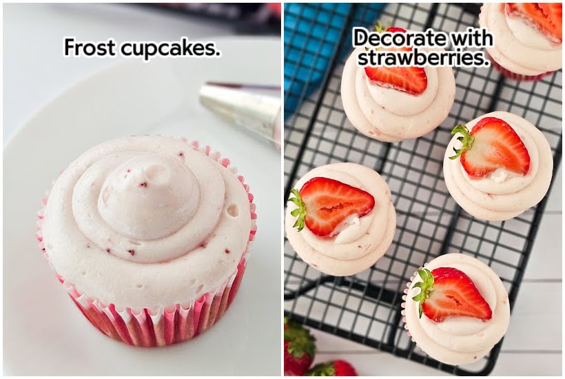 Two photo collage of frosting the cupcakes and cupcakes decorated with frosting and strawberry halves on a baking rack.