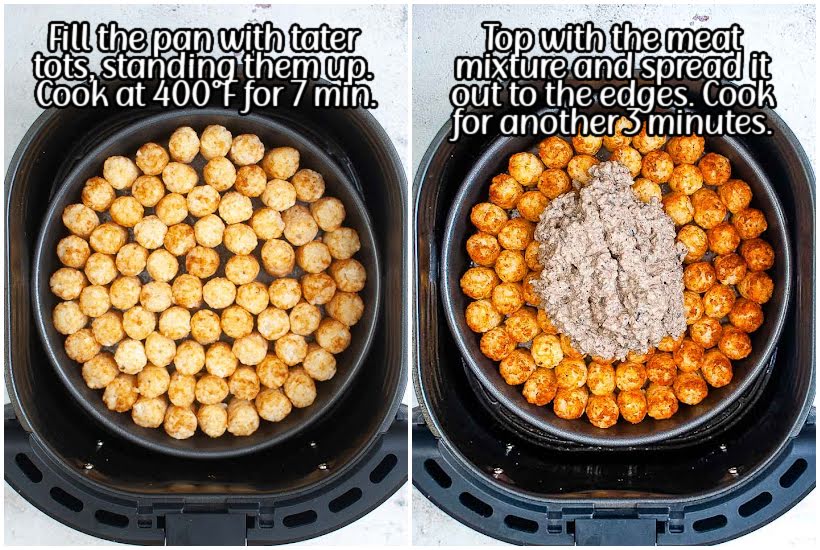 Two photo collage of the tater tots in a round pan and adding the ground beef mixture to the cooked tots with text overlay.