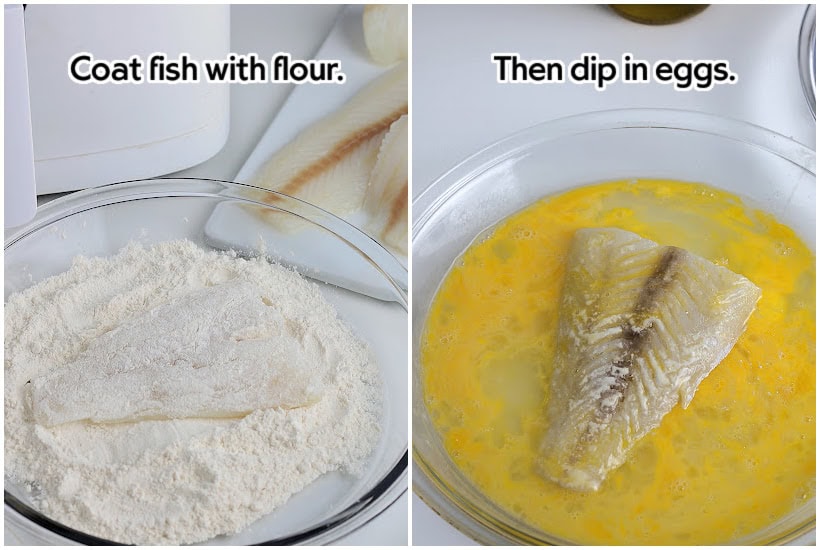 Two photo collage of coating the fish in flour then dipping in the beaten eggs with text overlay.