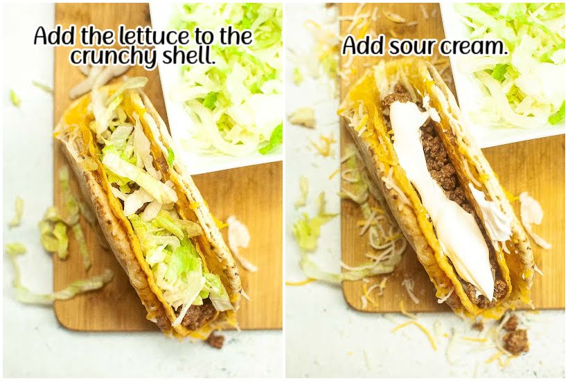 Two photo collage of adding lettuce to the gordita crunch and topping it with sour cream with text overlay.