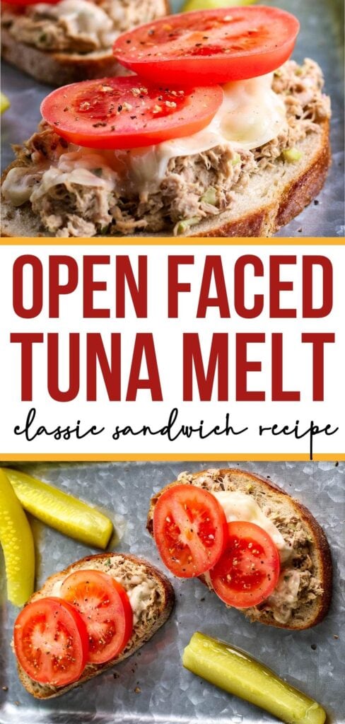 Two photo collage of closeup view of an open face tuna melt and two sandwiches with pickle spears on a metal serving tray with graphic overlay.