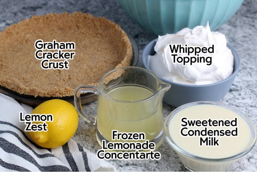 Ingredients to make no bake lemonade pie recipe with text labels.