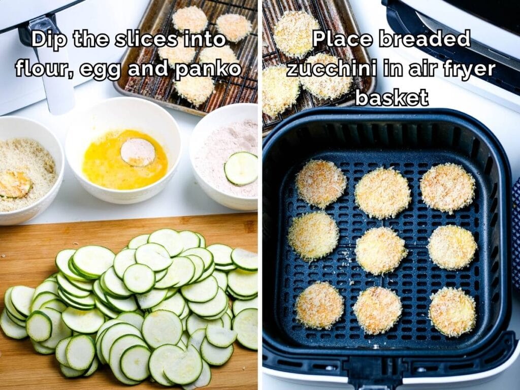 Two photo collage of dipping the zucchini chips in the flour, egg then panko and the breaded zucchini in an air fryer basket with text overlay.
