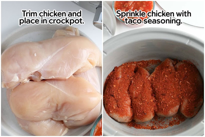 Two photo collage of trimmed boneless, skinless chicken breasts on a white plate and the chicken in the crockpot and sprinkled with taco seasoning with text overlay.