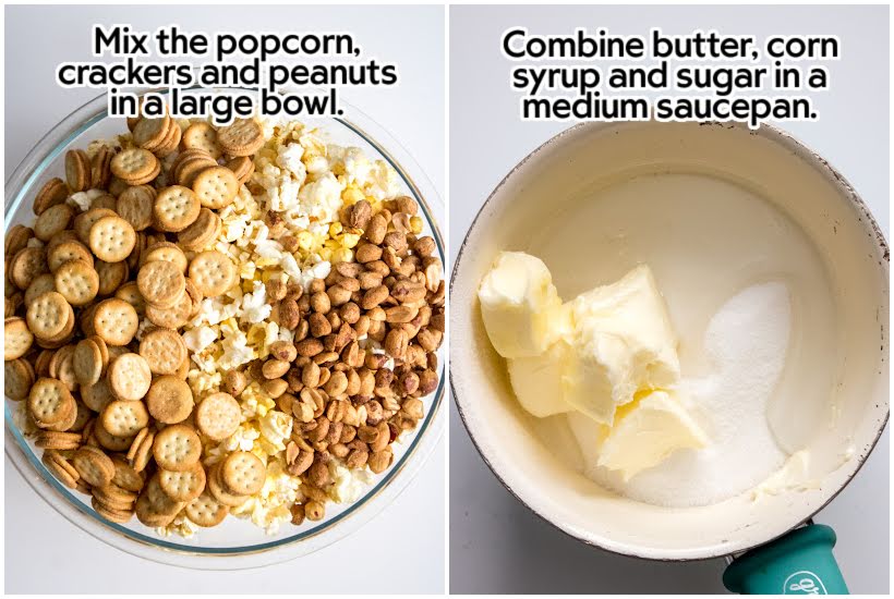 Two photo collage of the ritz bits peanut butter crackers, popcorn and peanuts in a clear bowl and butter sugar and corn syrup in a pan with text overlay.