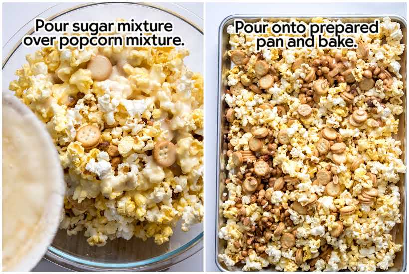 Two photo collage pouring the sugar mixture over the popcorn mixture and the mix on a baking sheet pan with text overlay.