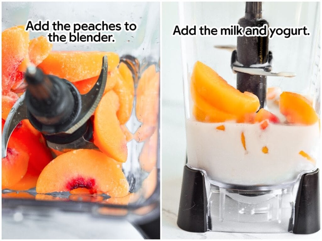 Two image collage showing the fresh peaches being added to the blender jar and blending them with milk and yogurt with text overlay.