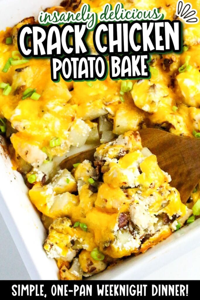 Overview of the chicken bacon ranch potato casserole with a wooden spoon with text overlay.