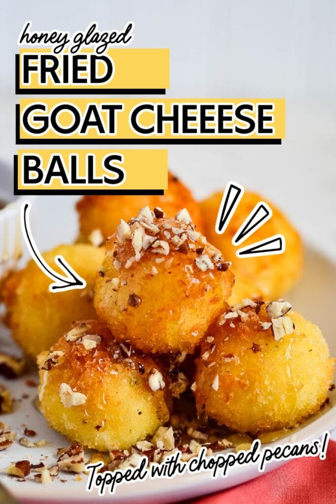 Front view of fried goat cheese balls with breading on a plate with text overlay.