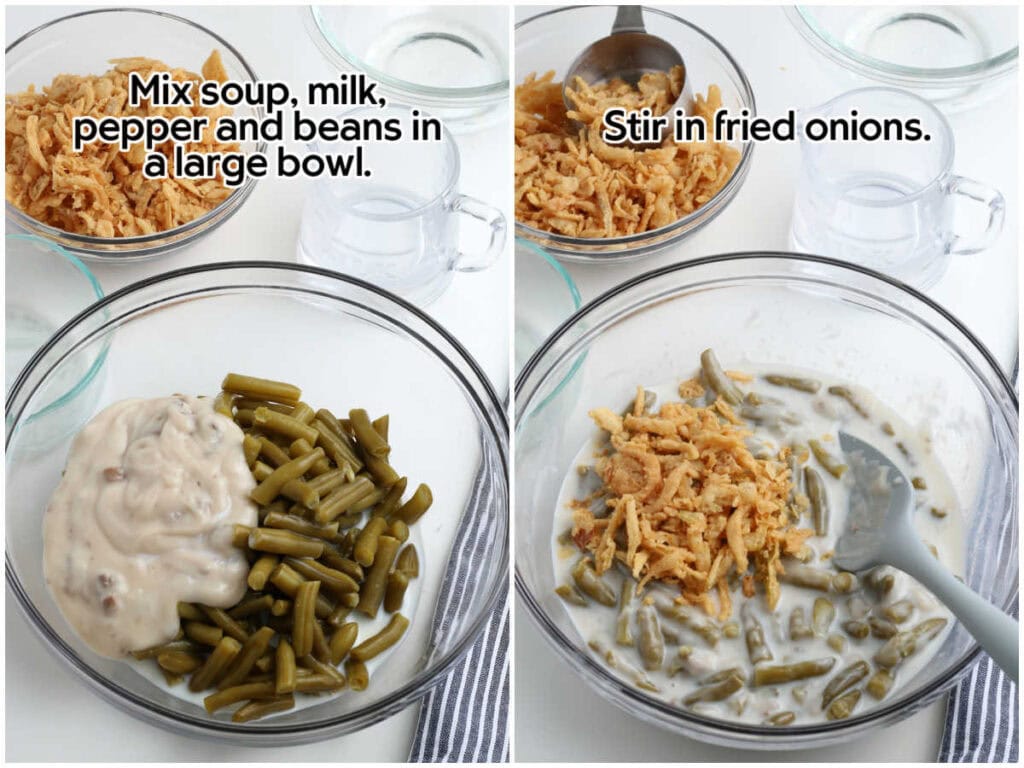 Side by side images of mixing the green beans, soup and milk together and adding in the Frenchs crispy fried onions with text overlay.