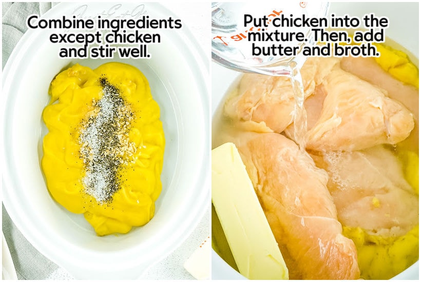 Side by side images of mixing all the sauce ingredients together in the slow cooker and adding the chicken, butter and broth with text overlay.