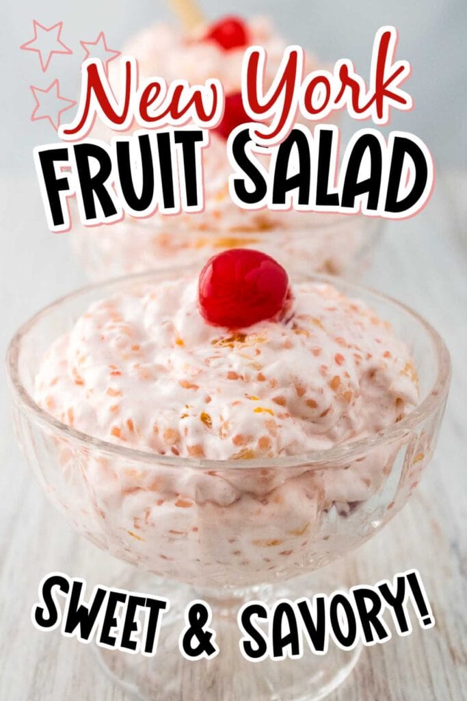 Mom's creamy New York fruit salad with Cool Whip no marshmallows in a glass serving bowl, topped with a cherry with graphic overlay.