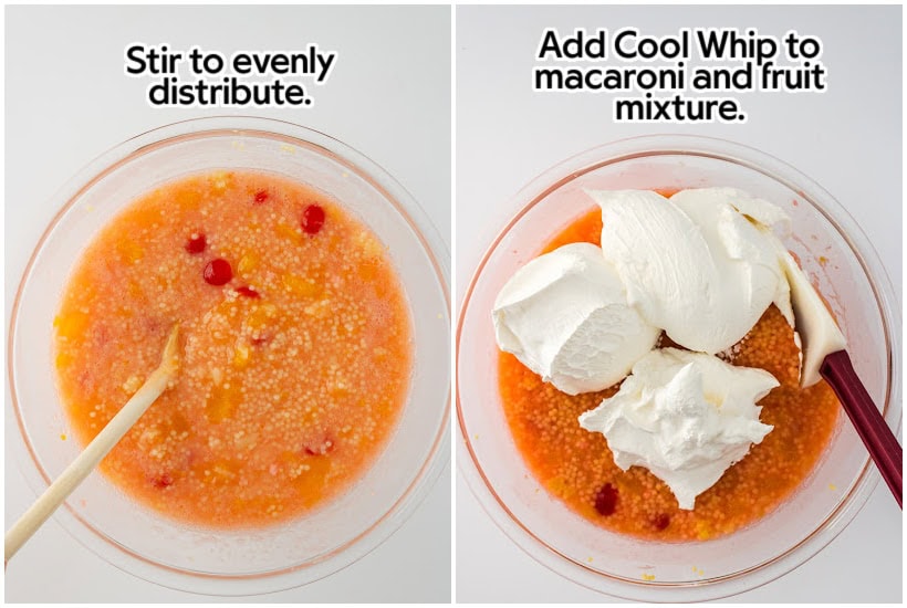 Two photo collage of mixing the sauce with the pasta and fruits and adding the Cool Whip whipped topping into the fruit salad with text overlay.