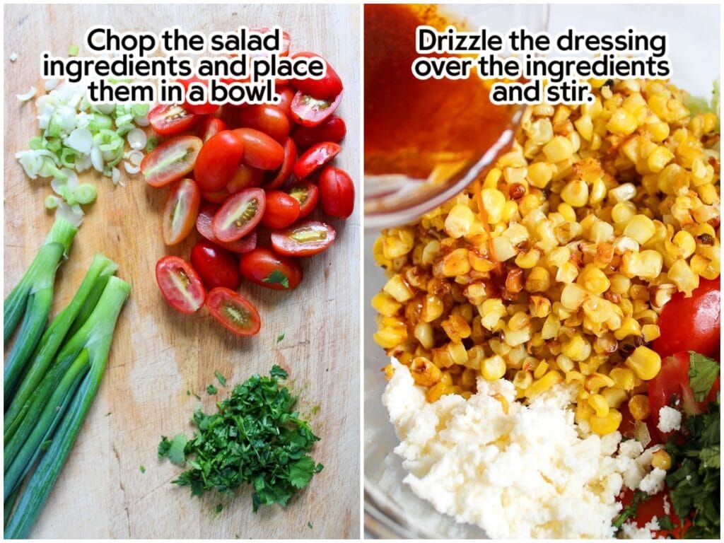 Side by side images of dicing up the tomatoes, green onions and cilantro then adding them to the crumbled cheese and broiled corn with text overlay.