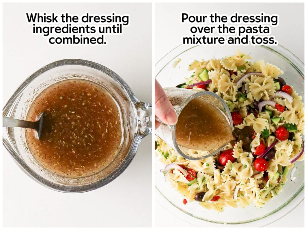 Side by side images of adding the dressing ingredients into a mixing bowl and then pouring it over the top of the pasta Mediterranean salad with text overlay.