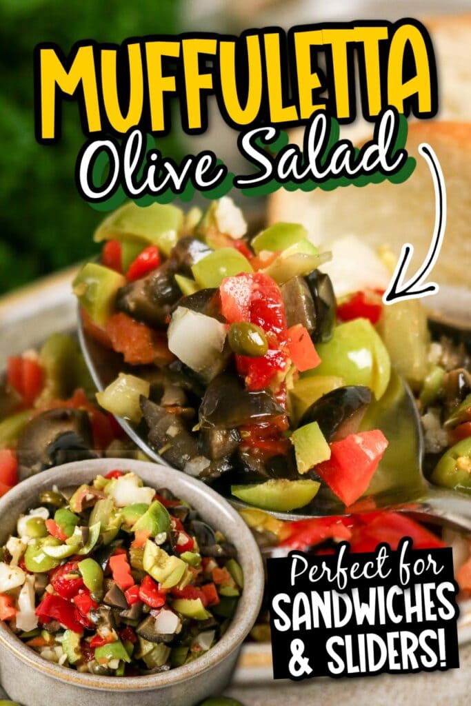 Two photo collage of homemade Olive Salad for Muffuletta in a bowl and on a spoon with graphic text overlay.