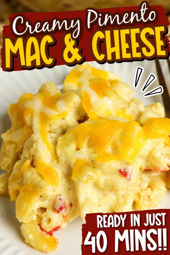 Closeup view of Mac and Cheese with Pimento on a white plate with text overlay.