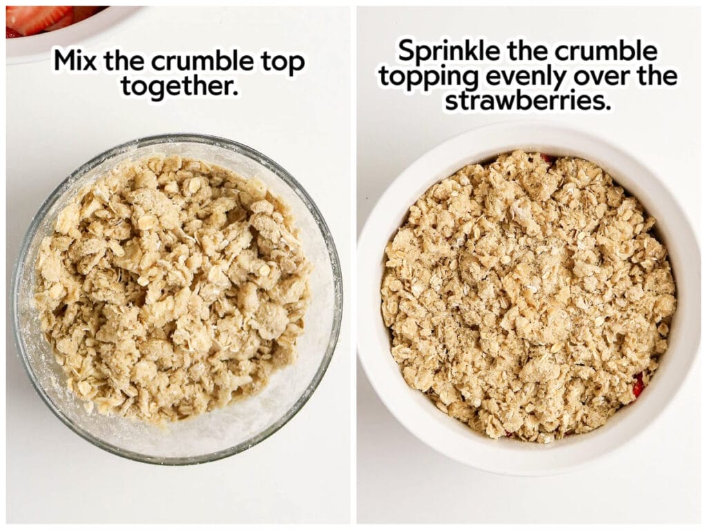 Side by side images of mixing the oat topping ingredients and then adding that mixture on top of the strawberry filling mixture with text overlay.