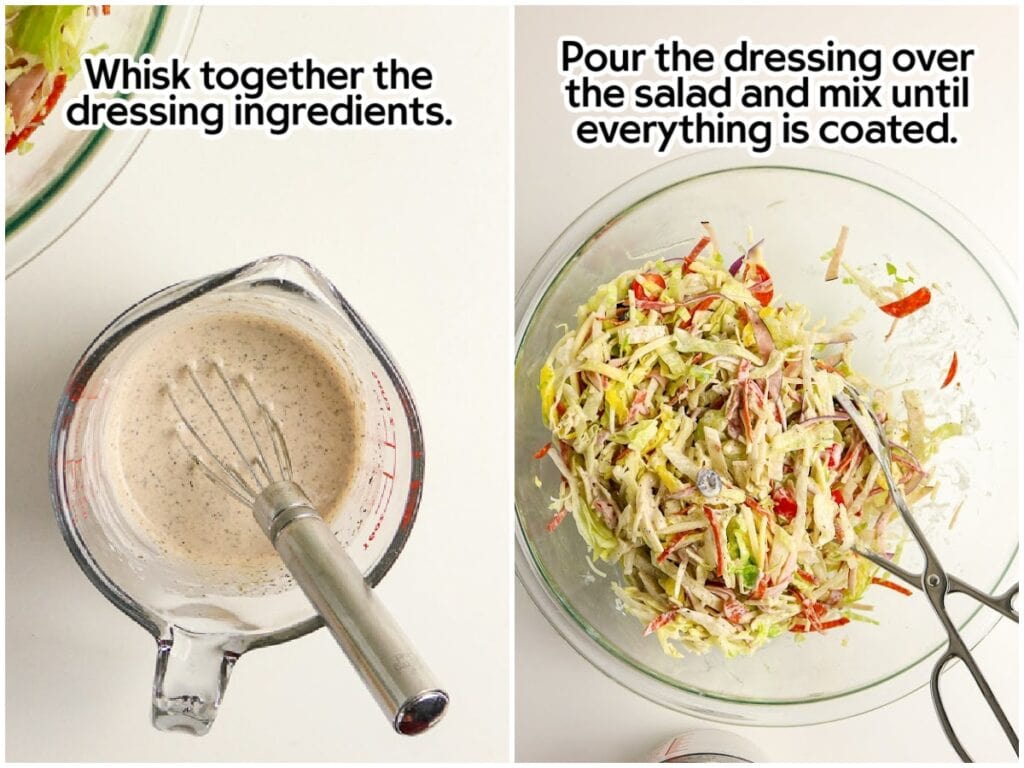Side by side images of mixing together the ingredients to make the homemade salad dressing and then adding the dressing to the shredded lettuce in the bowl with text overlay.