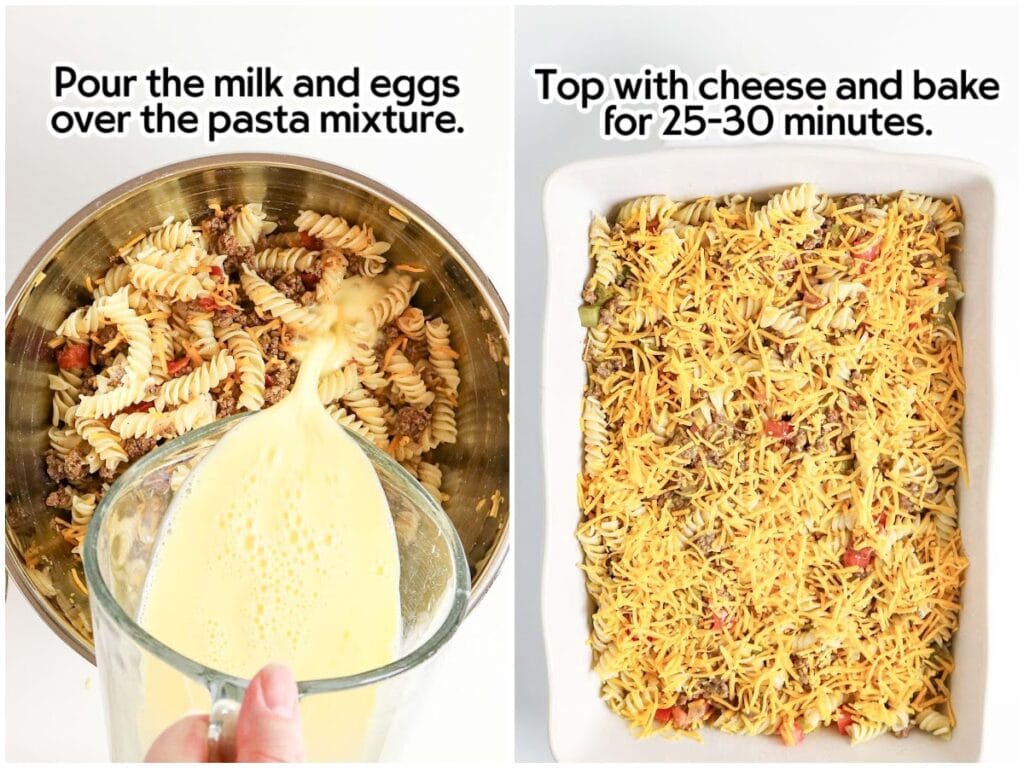 Two photo collage of pouring the egg and milk mixture into the cheeseburger casserole ingredients and then transferring to the casserole dish with text overlay.